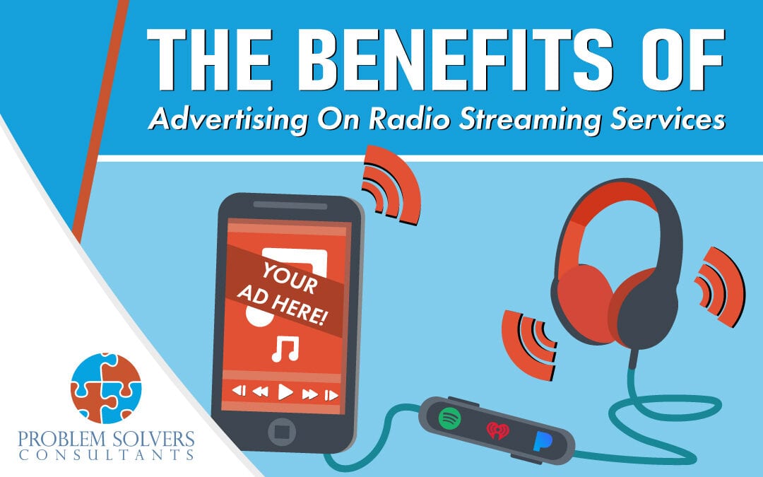 The Benefits of Advertising on Radio Streaming Services