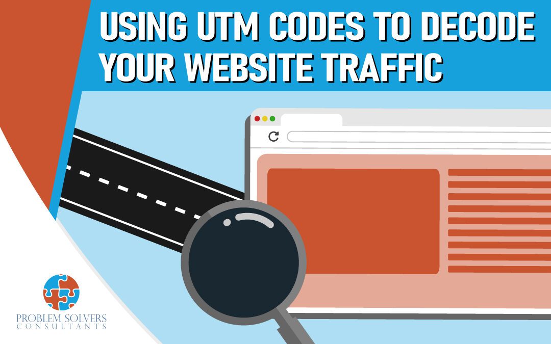 Using UTM Codes to Decode Your Website Traffic
