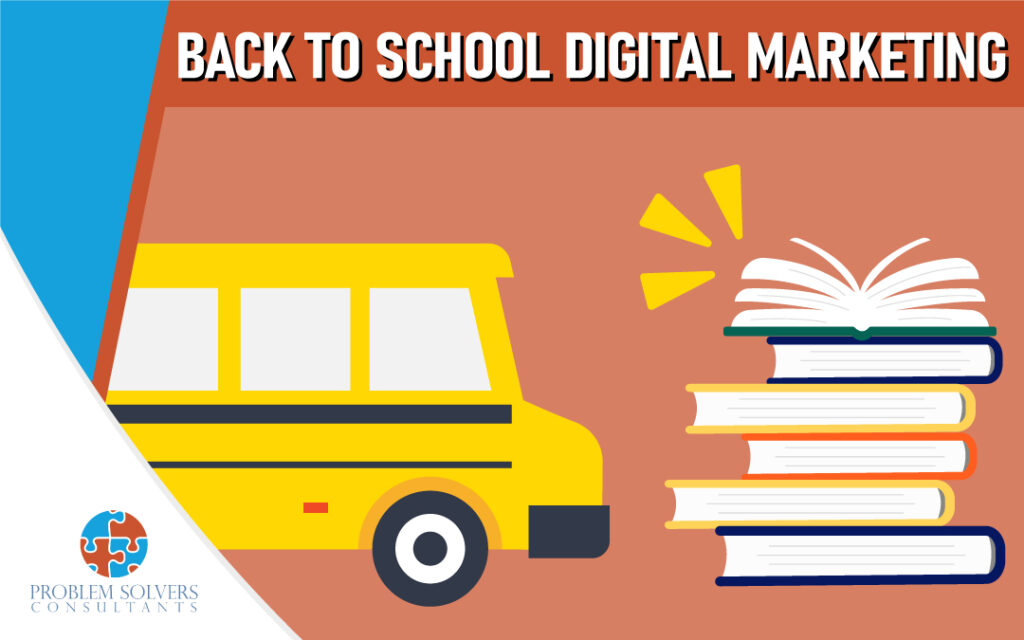 Organic social media strategies for back to school digital marketing.