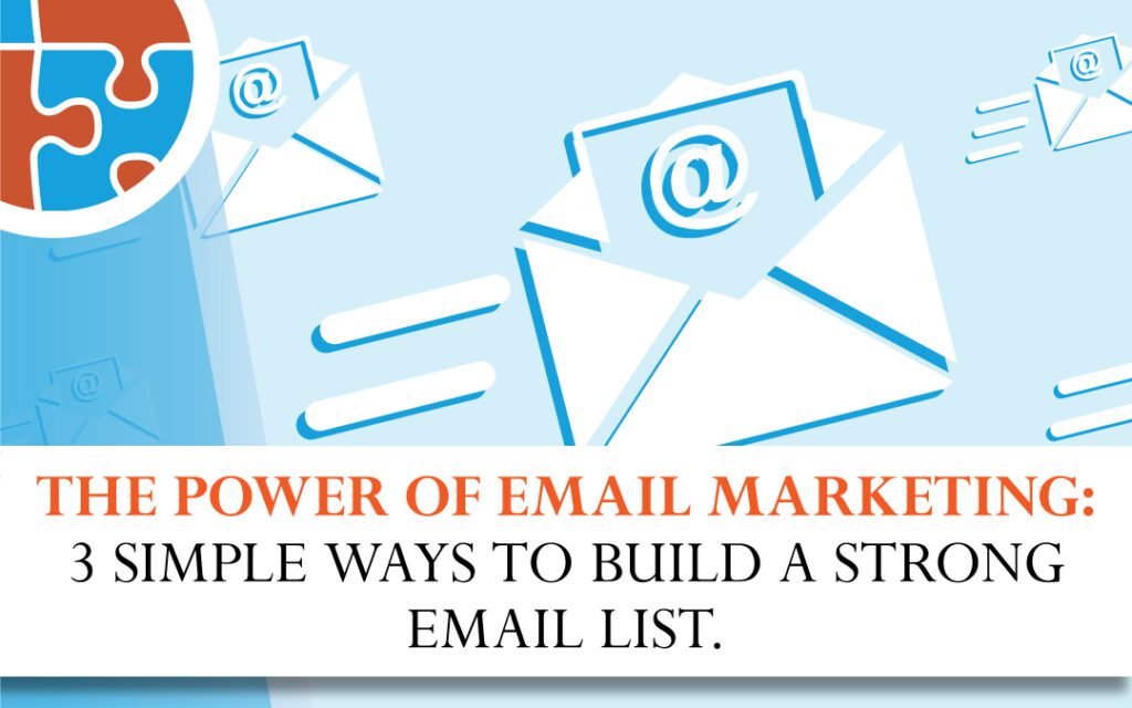 Harnessing the power of email marketing through effective strategies to build a strong email list - Email Lists.